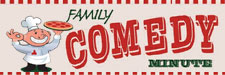 Family Comedy Minute